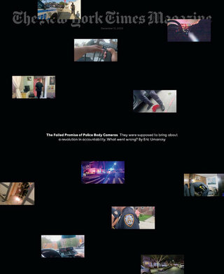美國警察帶隨身錄影機 問責制度全失效（紐約時報雜誌The New York Times Magazine）
